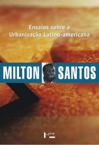 Picture of ENSAIOS SOBRE A URBANIZACAO LATINO-AMERICANA
