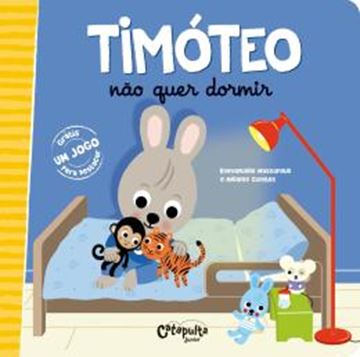 Imagem de TIMOTEO NAO QUER DORMIR