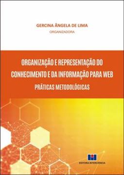 Imagem de ORGANIZACAO E REPRESENTACAO DO CONHECIMENTO E DA INFORMACAO PARA WEB