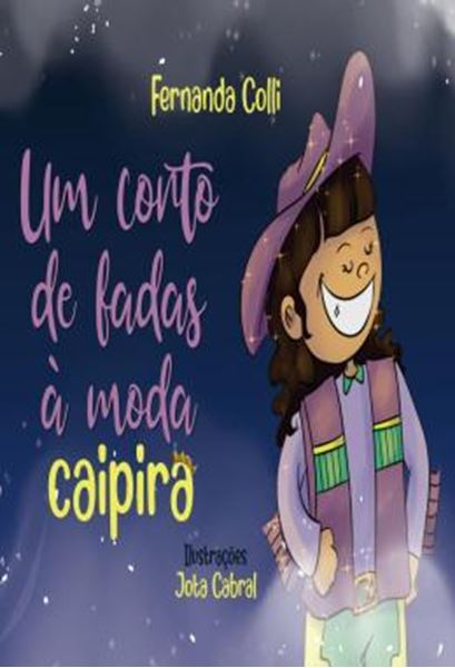 Picture of UM CONTO DE FADAS A MODA CAIPIRA 1