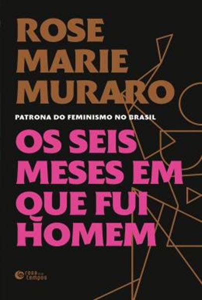 Picture of OS SEIS MESES EM QUE FUI HOMEM - 2ªED