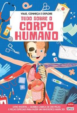 Imagem de TUDO SOBRE O CORPO HUMANO: VIAJE, CONHECA E EXPLORE