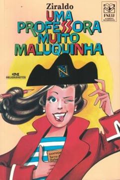 Imagem de UMA PROFESSORA MUITO MALUQUINHA - 3ª ED