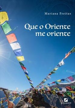 Imagem de QUE O ORIENTE ME ORIENTE