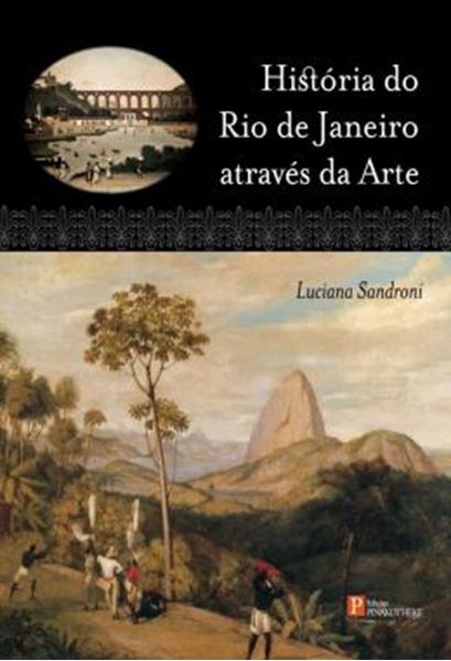Picture of HISTORIA DO RIO DE JANEIRO ATRAVES DA ARTE