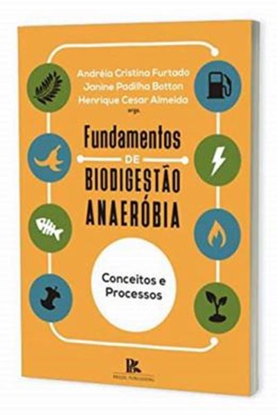 Picture of FUNDAMENTOS DE BIODIGESTAO ANAEROBICA: CONCEITOS E PROCESSOS
