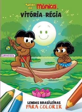 Imagem de TURMA DA MONICA - LENDAS BRASILEIRAS PARA COLORIR - VITORIA-REGIA