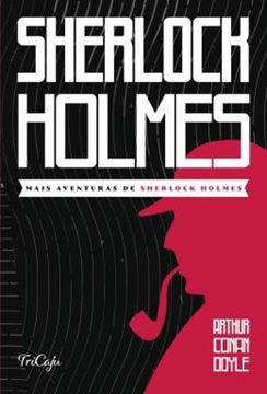 Imagem de SHERLOCK HOLMES - MAIS AVENTURAS DE SHERLOCK HOLMES