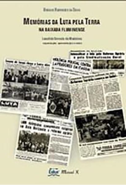Picture of MEMORIAS DA LUTA PELA TERRA NA BAIXADA FLUMINENSE
