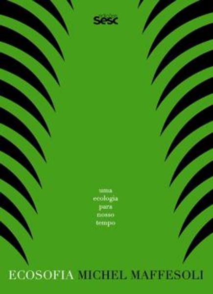 Picture of ECOSOFIA: UMA ECOLOGIA PARA NOSSO TEMPO