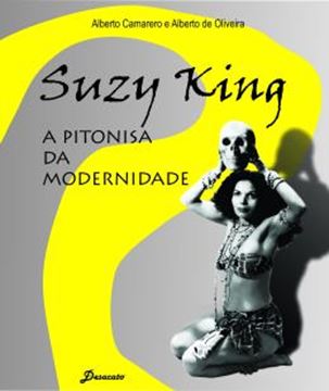 Imagem de SUZY KING, A PITONISA DA MODERNIDADE