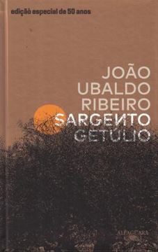 Imagem de SARGENTO GETULIO - EDICAO ESPECIAL DE 50 ANOS - 2ª ED