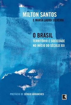 Imagem de O BRASIL: TERRITORIO E SOCIEDADE NO INICIO DO SECULO XXI - 22ªED