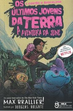 Imagem de ULTIMOS JOVENS DA TERRA 8, OS - A AVENTURA DA JUNE