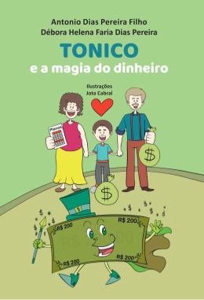Picture of TONICO E A MAGIA DO DINHEIRO