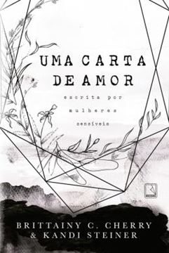 Imagem de UMA CARTA DE AMOR ESCRITA POR MULHERES SENSIVEIS