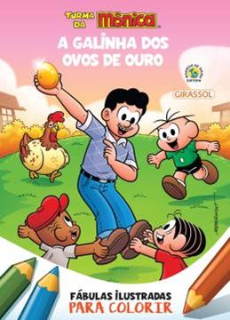 Imagem de TURMA DA MONICA - FABULAS ILUSTRADAS PARA COLORIR - A GALINHA DOS OVOS DE OURO