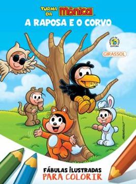 Imagem de TURMA DA MONICA - FABULAS ILUSTRADAS PARA COLORIR - A RAPOSA E O CORVO