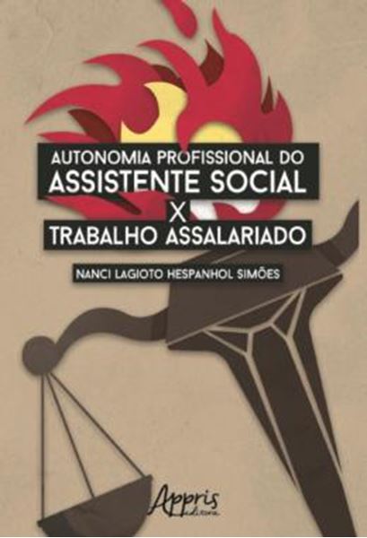 Picture of AUTONOMIA PROFISSIONAL DO ASSISTENTE SOCIAL X TRABALHO ASSALARIADO
