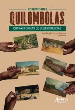 Imagem de COMUNIDADES QUILOMBOLAS: OUTRAS FORMAS DE (RE)EXISTENCIAS