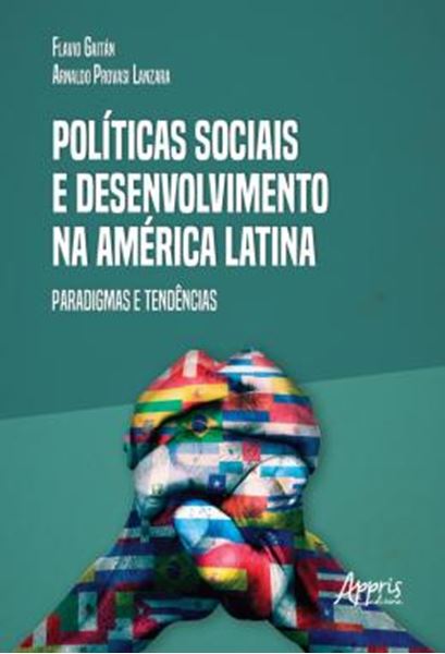 Picture of POLITICAS SOCIAIS E DESENVOLVIMENTO NA AMERICA LATINA: PARADIGMAS E TENDENCIAS
