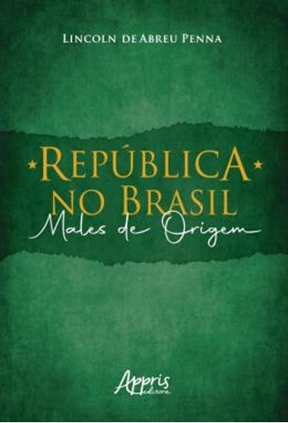 Picture of REPUBLICA NO BRASIL: MALES DE ORIGEM