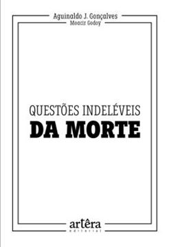 Imagem de QUESTOES INDELEVEIS DA MORTE