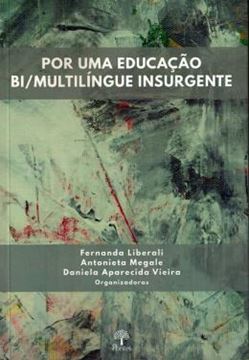 Imagem de POR UMA EDUCACAO BI/MULTILINGUE INSURGENTE