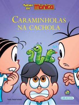 Imagem de TURMA DA MONICA - AMOR-PERFEITO - CARAMINHOLAS NA CACHOLA