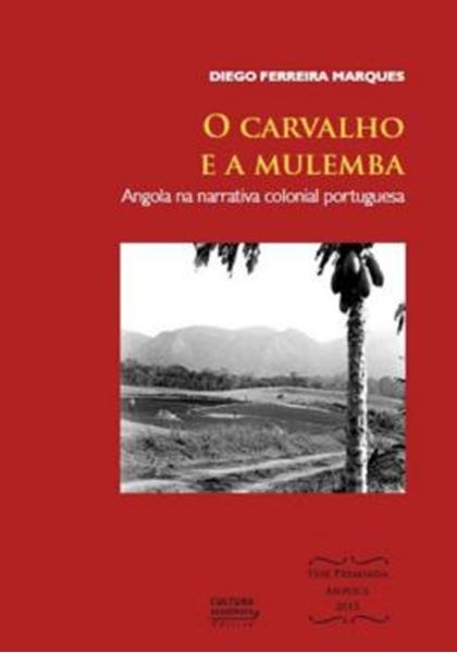 Picture of O CARVALHO E A MULEMBA