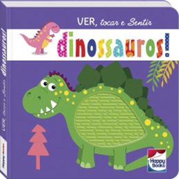 Imagem de VER, TOCAR E SENTIR: DINOSSAUROS!