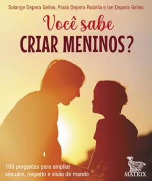 Imagem de VOCE SABE CRIAR MENINOS?