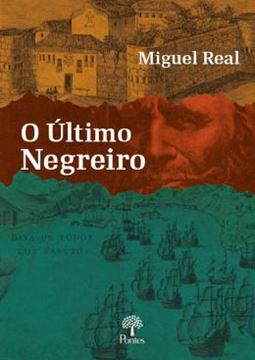 Imagem de ÚLTIMO NEGREIRO, O