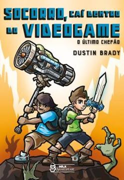 Imagem de SOCORRO, CAI DENTRO DO VIDEOGAME - VOL. 5 - O ÚLTIMO CHEFÃO
