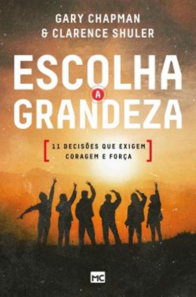 Picture of ESCOLHA A GRANDEZA