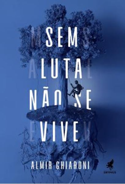 Picture of SEM LUTA NAO SE VIVE