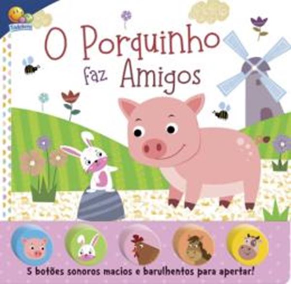 Picture of SONS DA BICHARADA II! O PORQUINHO FAZ AMIGOS