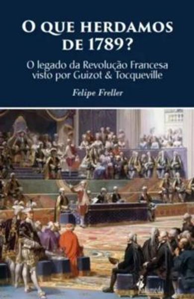 Picture of O QUE HERDAMOS DE 1789?