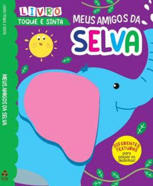 Picture of TOQUE E SINTA - MEUS AMIGOS DA SELVA - 2ª ED