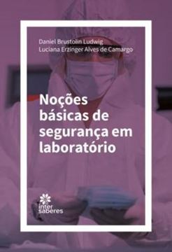 Imagem de NOCOES BASICAS DE SEGURANCA EM LABORATORIO