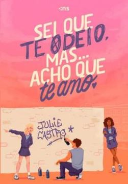 Imagem de SEI QUE TE ODEIO, MAS... ACHO QUE TE AMO