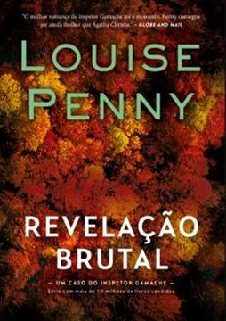Imagem de REVELACAO BRUTAL (INSPETOR GAMACHE - LIVRO 5)