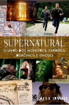 Imagem de SUPERNATURAL: LIVRO DOS MONSTROS, ESPIRITOS, DEMONIO E GHOULS