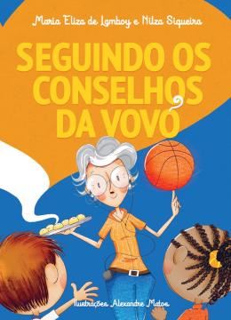 Imagem de SEGUINDO OS CONSELHOS DA VOVO