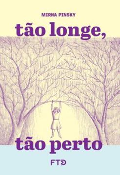 Imagem de TÃO LONGE, TÃO PERTO