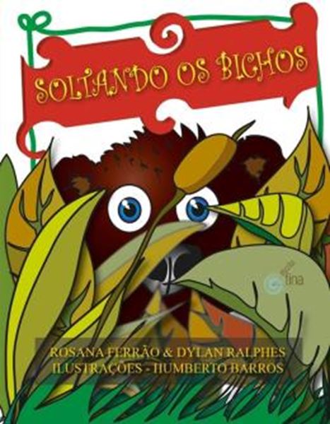 Picture of SOLTANDO OS BICHOS