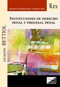 Imagem de INSTITUCIONES DE DERECHO PENAL Y PROCESAL PENAL