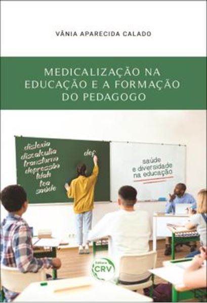 Picture of MEDICALIZACAO NA EDUCACAO E A FORMACAO DO PEDAGOGO