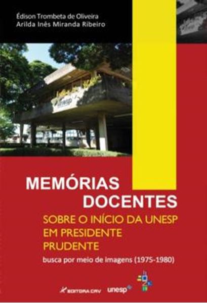 Picture of MEMORIAS DOCENTES SOBRE O INICIO DA UNESP EM PRESIDENTE PRUDENTE - BUSCA POR MEIO DE IMAGENS (1975-1980)