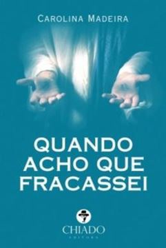 Imagem de QUANDO ACHO QUE FRACASSEI